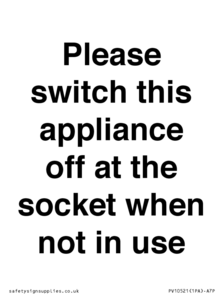 Please switch this appliance off at the socket when not in use